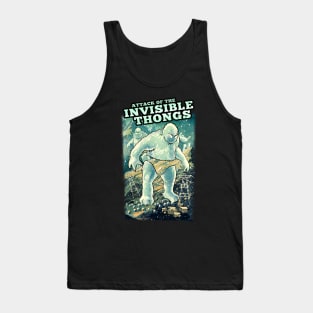 INVISIBLE THONGS Tank Top